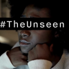 A black woman's face in close up. The words #TheUnseen obscure her image.